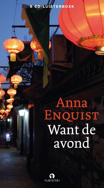 Want de avond, Anna Enquist - AVM - 9789047626329