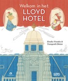 Welkom in het Lloyd Hotel | Etsuko Nozaka | 