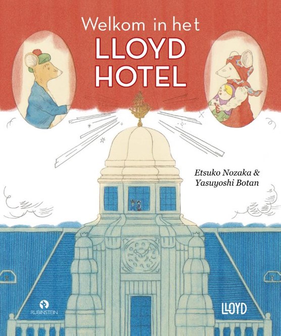 Welkom in het Lloyd Hotel