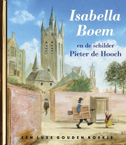 Isabella Boem en de schilder Pieter de Hooch, Sjoerd Kuyper ; Margje Kuyper - Gebonden - 9789047627289