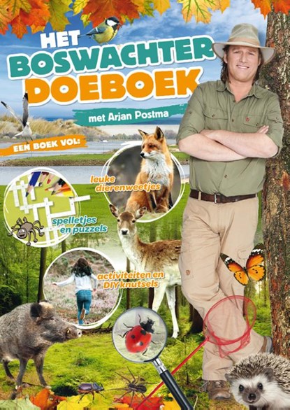 Boswachter doeboek met Arjan Postma, Arjan Postma - Paperback - 9789047628361