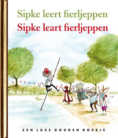 Sipke leert fierljeppen, Lida Dijkstra - Gebonden - 9789047630111