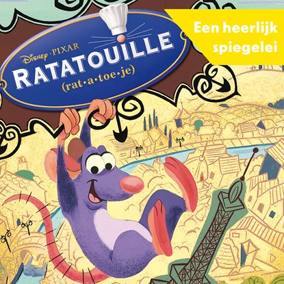 Disney's Ratatouille - Een heerlijk spiegelei, Disney Pixar - Luisterboek MP3 - 9789047632108