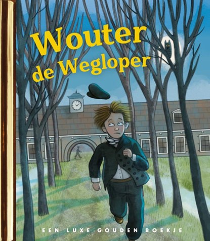 Wouter de wegloper, Jan Paul Schutten - Gebonden - 9789047635406