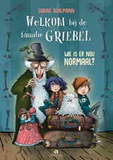 Welkom bij de familie Griebel - Sabine Bohlmann - 9789047635598