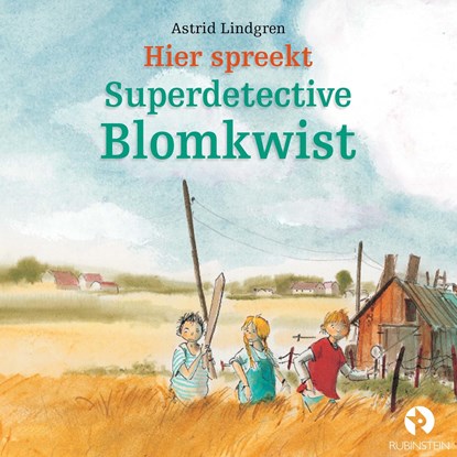 Hier spreekt Superdetective Blomkwist, Astrid Lindgren - Luisterboek MP3 - 9789047640073
