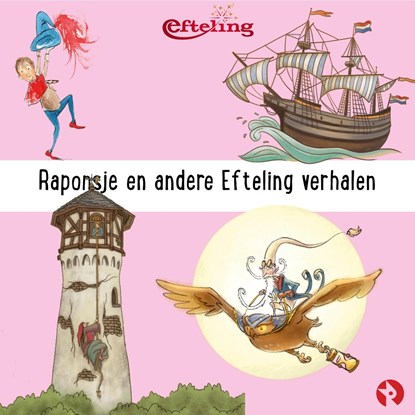 Raponsje en andere Efteling verhalen, Efteling - Luisterboek MP3 - 9789047642329