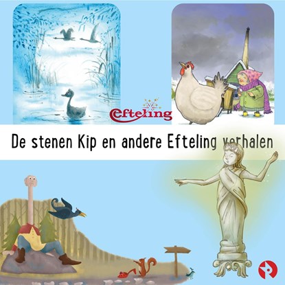 De stenen Kip en andere Efteling verhalen, Efteling - Luisterboek MP3 - 9789047642428