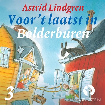 Voor 't laatst in Bolderburen, Astrid Lindgren - Luisterboek MP3 - 9789047642510