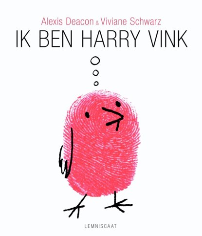 Ik ben Harry Vink, Alexis Deacon - Gebonden - 9789047700647