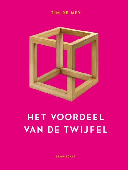 Het voordeel van de twijfel, Tim de Mey - Gebonden - 9789047702269