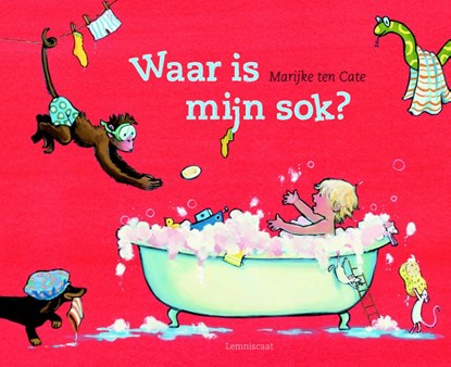 Waar is mijn sok?, Marijke ten Cate - Gebonden - 9789047702283