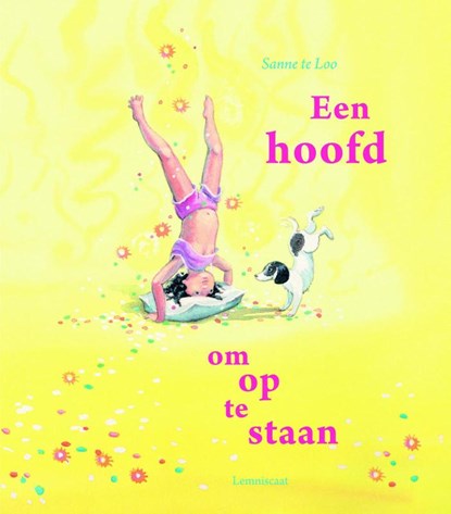 Een hoofd om op te staan, Sanne te Loo - Gebonden - 9789047702313