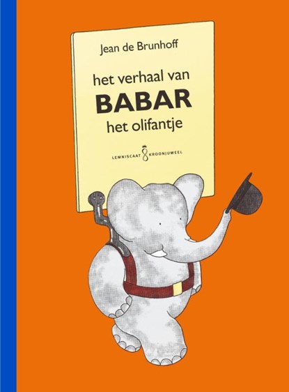Het verhaal van Babar het olifantje, Jean de Brunhoff - Gebonden - 9789047703044