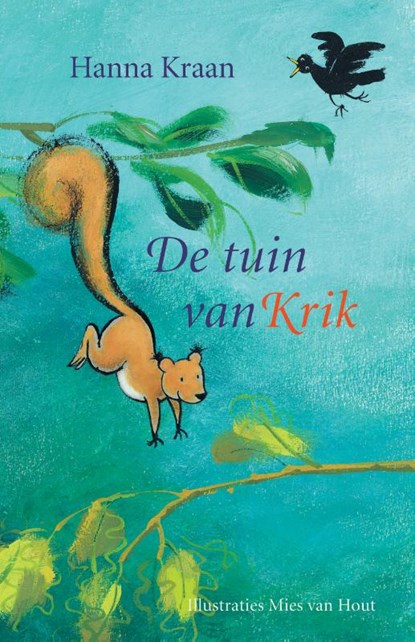 De tuin van Krik, Hanna Kraan - Gebonden - 9789047703204