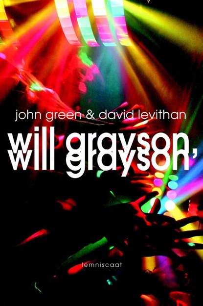 Will Grayson, Will Grayson, John Green ; David Levithan - Paperback - 9789047703273