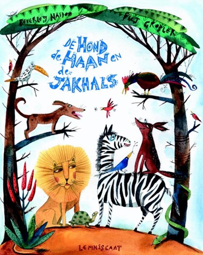 De hond, de haan en de jakhals, Beverley Naidoo - Gebonden - 9789047703778