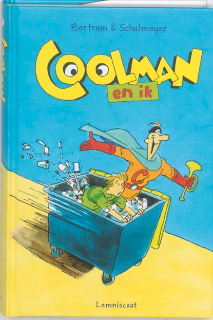 Coolman en ik, Rudiger Bertram - Gebonden - 9789047703839