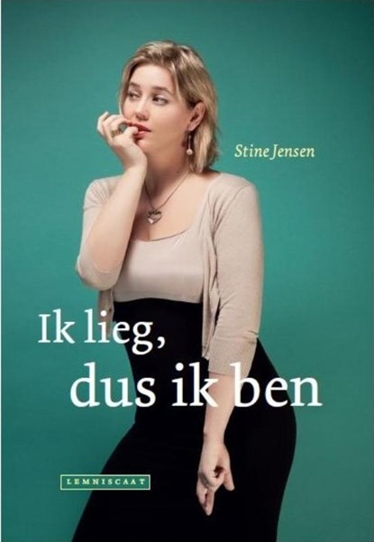 Ik lieg, dus ik ben, Stine Jensen - Paperback - 9789047703945
