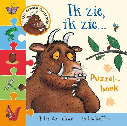 Ik zie, ik zie.. Gruffalo puzzelboek, Julia Donaldson - Gebonden - 9789047704195