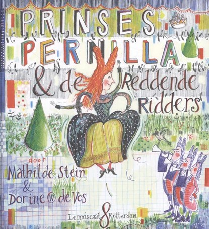 Prinses Pernilla en de reddende ridders, Mathilde Stein - Paperback - 9789047705635