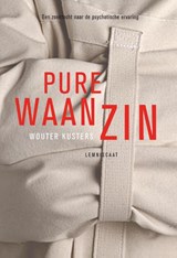 Pure waanzin - Wouter Kusters - 9789047705802