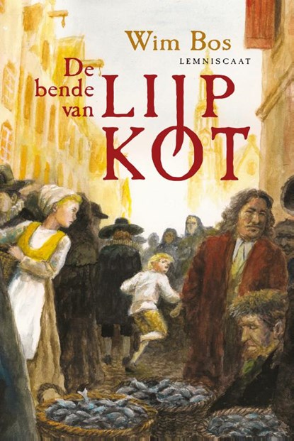 De bende van Lijp Kot, Wim Bos - Gebonden - 9789047705864