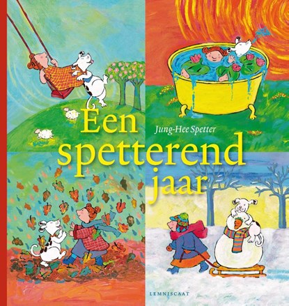 Een spetterend jaar, Jung-Hee Spetter - Gebonden - 9789047706083