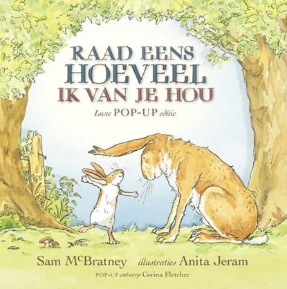 Raad eens hoeveel ik van je hou, Sam McBratney - Gebonden - 9789047706137