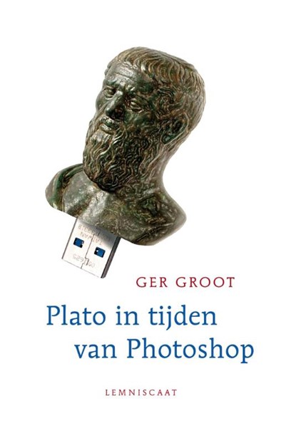In tijden van photoshop, Ger Groot - Paperback - 9789047706410