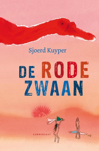 De rode zwaan, Sjoerd Kuyper - Gebonden - 9789047706878