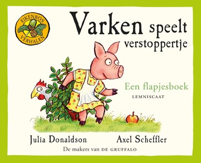 Varken speelt verstoppertje, Julia Donaldson - Gebonden - 9789047707080