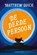 De derde persoon, Matthew Quick - Gebonden - 9789047707547