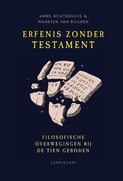 Erfenis zonder testament, Hans Achterhuis ; Maarten van Buuren - Paperback - 9789047707585