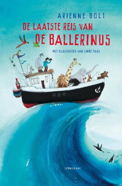 De laatste reis van de ballerinus, Arienne Bolt - Gebonden - 9789047707752