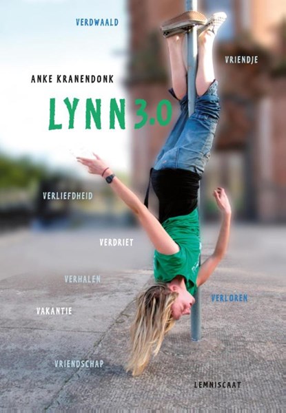 Lynn 3.0, Anke Kranendonk - Gebonden - 9789047707820