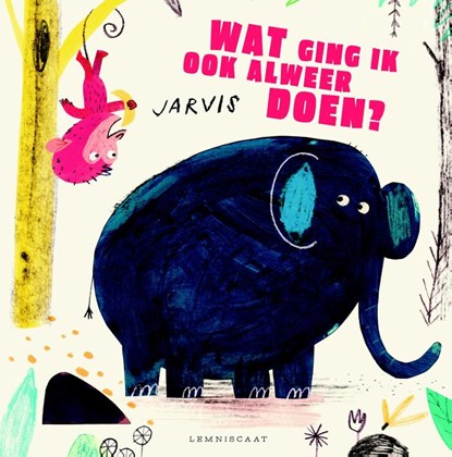 Wat ging ik ook alweer doen?, Jarvis - Gebonden - 9789047708100