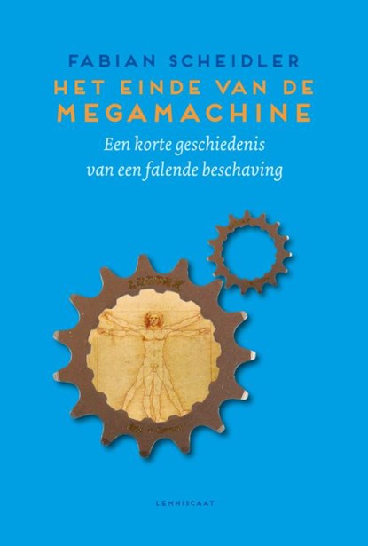 Het einde van de Megamachine, Fabian Scheidler - Paperback - 9789047708872