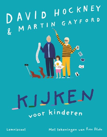 Kijken voor kinderen, David Hockney ; Martin Gayford - Gebonden - 9789047710073