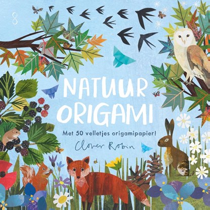 Natuurorigami, Clover Robin - Paperback - 9789047710158