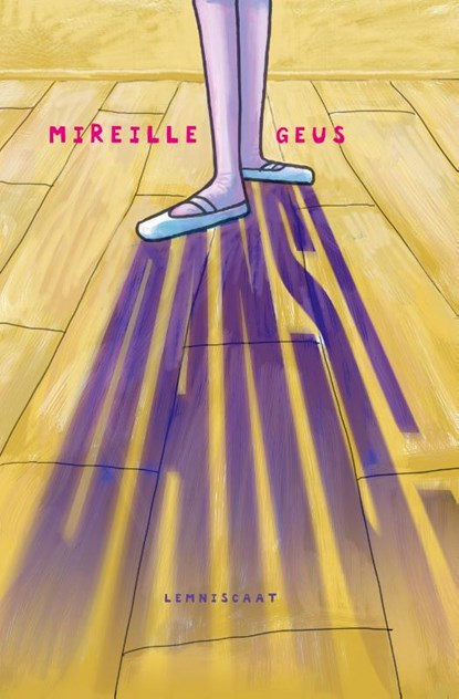Dans!, Mireille Geus - Gebonden - 9789047710448