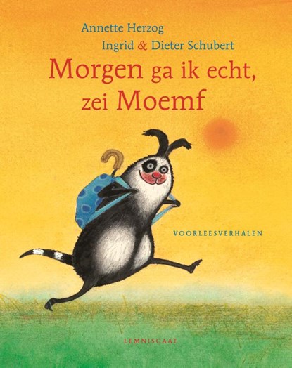 Morgen ga ik echt, zei Moemf, Annette Herzog - Gebonden - 9789047710813
