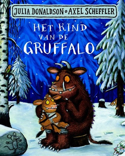 Het kind van de Gruffalo, Julia Donaldson - Gebonden - 9789047710844