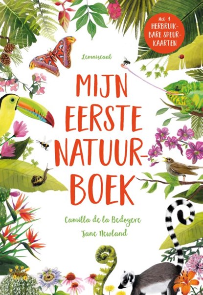 Mijn eerste natuurboek, Camilla de la Bedoyere - Gebonden - 9789047710912