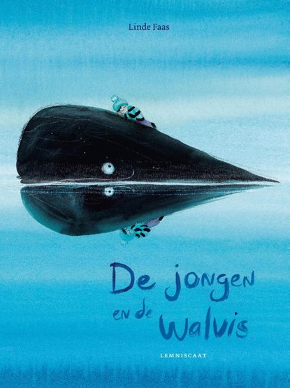 De jongen en de walvis, Linde Faas - Gebonden - 9789047711407