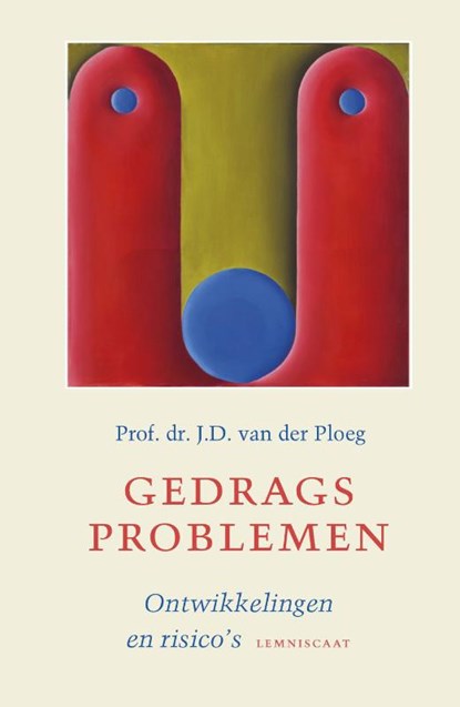 Gedragsproblemen, Jan van der Ploeg - Gebonden - 9789047711940