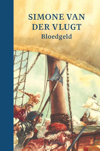 Bloedgeld, Simone van der Vlugt - Gebonden - 9789047712121