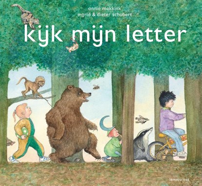 Kijk mijn letter, Annie Makkink - Gebonden - 9789047712305