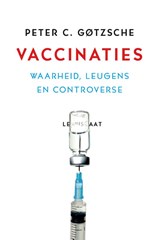 Vaccinaties - Peter C. Gotzsche - 9789047712435