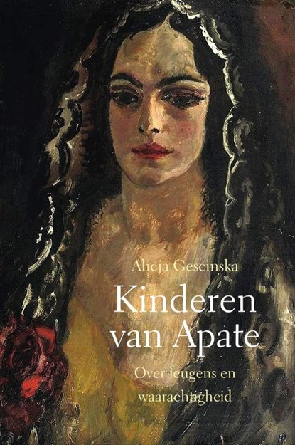 Kinderen van Apate, Alicja Gescinska - Paperback - 9789047712442